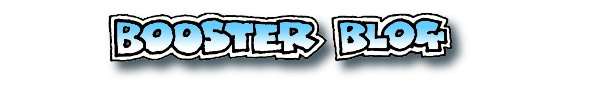 Booster Blog